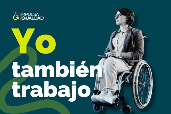 La iniciativa #Yotambiéntrabajo organizada por Impulsa Igualdad.