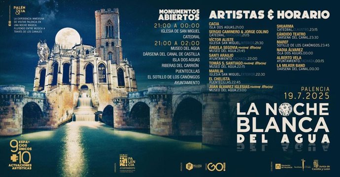 La Noche Blanca del Agua en Palencia combina espectáculos culturales con un paseo por los principales monumentos .