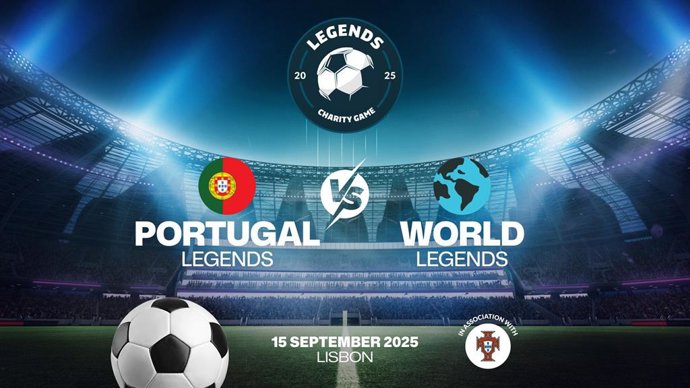 Lisbon, July 17, 2025 - International stars of the football world are coming together in Lisbon this September for the Legends Charity Game in order to raise funds for communities suffering from the effects of war and local tensions around the world.