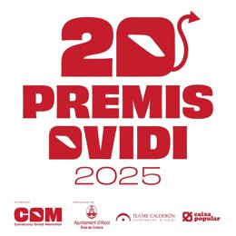 Els Premis Ovidi convoquen la XX edició i es lliuraran el 16 de novembre al Teatre Calderón d'Alcoi