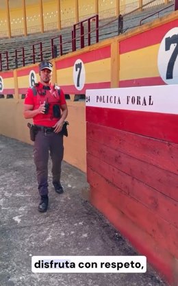 La Policía Foral recuerda que está prohibido insultar y arrojar objetos  durante los espectáculos taurinos.