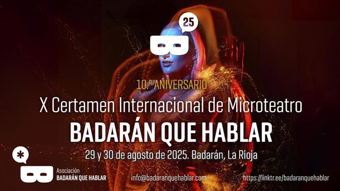 El X Certamen Internacional De Microteatro BADARÁN QUE HABLAR Anuncia Las Cinco Obras Finalistas Que Concursarán El 29 Y 30 De Agosto.