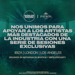 Boiler Room y Tequila PATRÓN se unen para impulsar a artistas en la cima de su carrera con una serie de eventos exclusiva