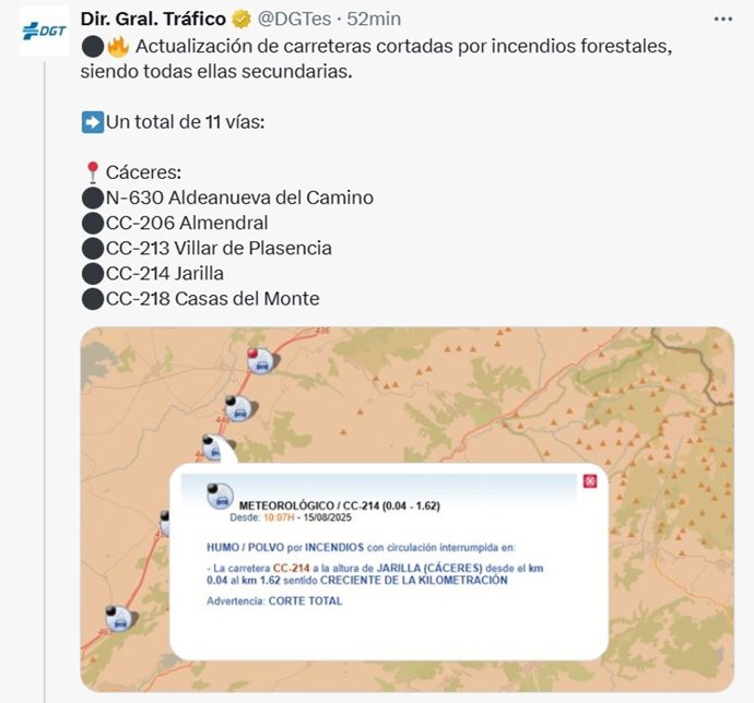Carreteras cortadas por los incendios el 15 de agosto de 2025 a las once de la mañana