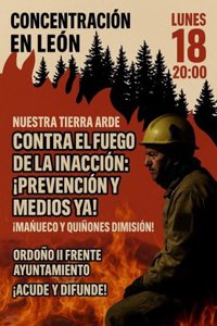Convocan una concentración para exigir el nivel 3 de emergencia ante los incendios forestales este lunes en León
