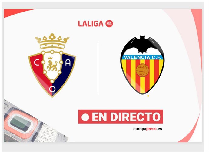 Onces Iniciales probables: Osasuna - Valencia: resumen y estadísticas del partido de la jornada 2 de LaLiga EA Sports