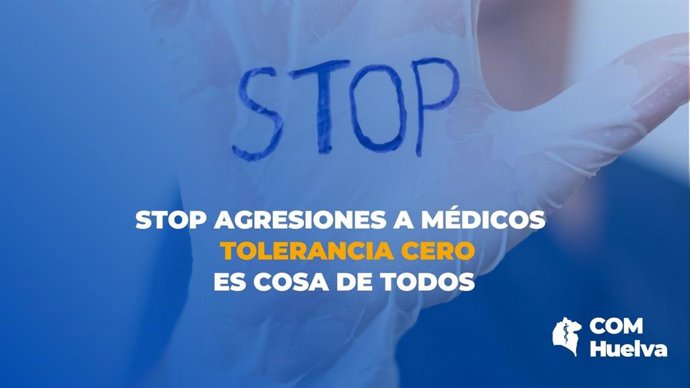 El Colegio de Médicos de Huelva lamenta la segunda agresión a un sanitario en menos de una semana.