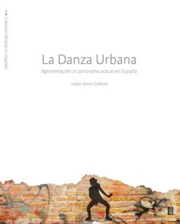 Portada del libro 'La Danza Urbana'.