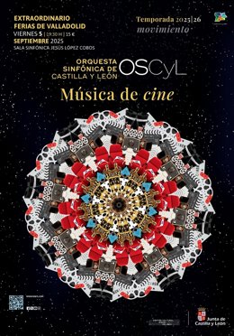 La Sinfónica de CyL ofrecerá un Concierto Extraordinario 'Música de Cine' con motivo de las fiestas de Valladolid.