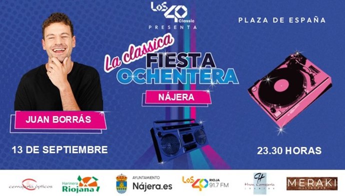 La Clásica Fiesta Ochentera de Los40 Classic llega a Nájera el sábado