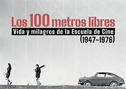 Cartel del ciclo 'Los 100 metros libres'.