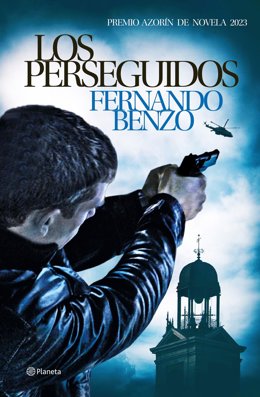 Los perseguidos, de Fernando Benzo, novela ganadora del premio Tormo Negro Masfarné que concede Las Casas Ahorcadas