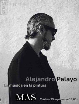 El músico y compositor Alejandro Pelayo habla este martes de la música en la pintura en el ciclo 'Alucinaciones' del MAS
