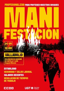 Cartel de la manifestación estatal convocada en Valladolid para pedir la profesionalización del personal de extinción de incendios