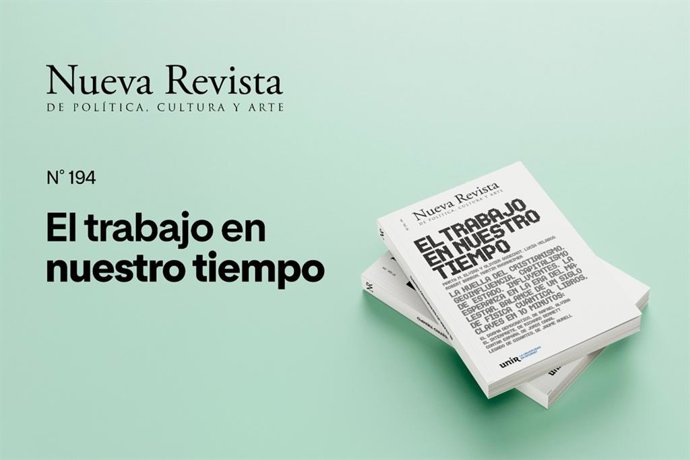 Nueva Revista dedica su último número impreso a explorar el trabajo en nuestro tiempo