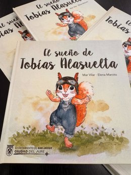 EEl cuento 'El sueño de Tobías Alasuelta', de Elena Maroto y Mar Vilar
