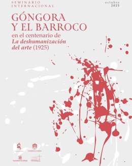 Cartel del seminario internacional online 'Góngora y el Barroco el centenario de La deshumanización del arte (1925)'.