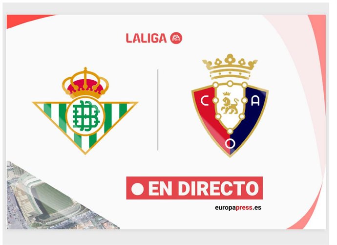 Onces Iniciales probables: Betis - Osasuna: resumen y estadísticas del partido de la jornada 7 de LaLiga EA Sports