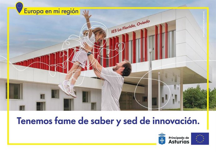 'Tenemos Fame De Saber Y Sed De Innovación', Que Pone En Valor Proyectos Asturianos Que Han Recibido Financiación De La Unión Europea (UE).