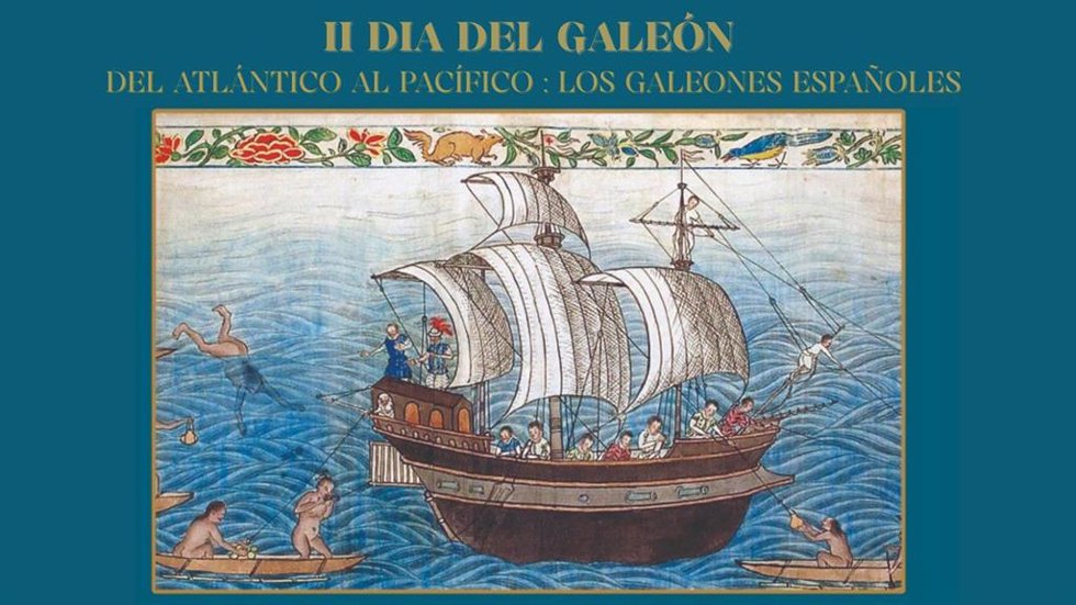 Cartel de las jornadas organizadas para conmemorar el Día del Galeón en Cádiz.