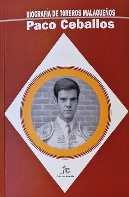 La Diputación de Málaga ha editado el segundo ejemplar de la Colección Maletilla, que en este caso protagoniza el matador de toros malagueño Paco Ceballos.