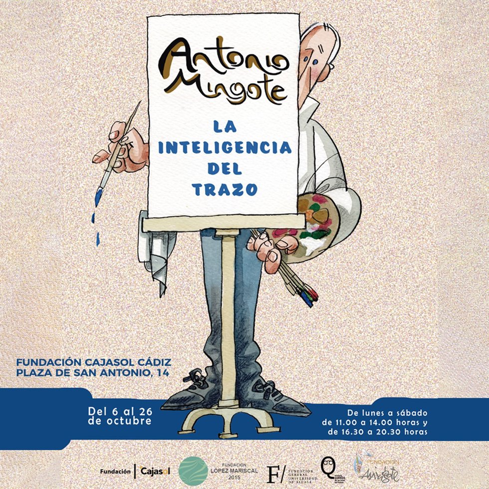 Cartel de la exposición 'Antonio Mingote: la inteligencia del trazo', en la Fundación Cajasol de Cádiz