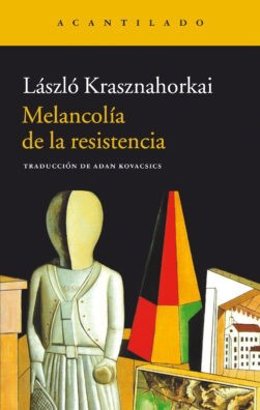 La editorial independiente Acantilado edita al autor húngaro László Krasznahorkai en España, Premio Nobel de Literatura 2025