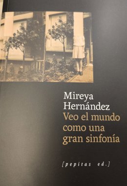 Este sábado se presenta 'Veo el mundo como una gran sinfonía', obra ganadora del premio 'Bodegas Olarra&Café Bretón'