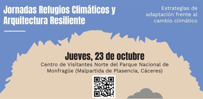 Las jornadas 'Refugios climáticos y arquitectura resiliente' se celebran en Monfragüe el 23 de octubre
