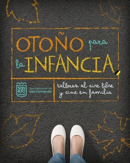 Cartel del ciclo 'Otoño para la Infancia' desarrollado por el Ayuntamiento de San Fernando (Cádiz).