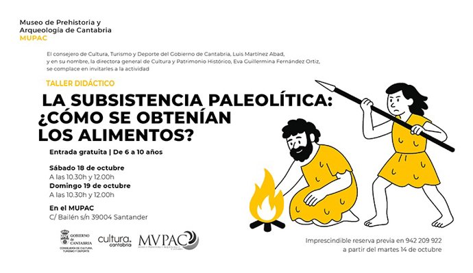 El MUPAC celebra este fin de semana un taller de subsistencia en el paleolítico para niños de 6 a 10 años