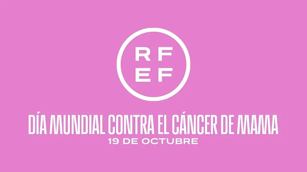 La RFEF se tiñe de rosa para luchar contra el cáncer de mama.