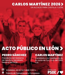Cartel del acto del domingo 26 de octubre en el que participarán Pedro Sánchez y Carlos Martínez.