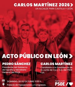 Cartel de las jornadas que el PSOE celebrará en León este fin de semana y que culminarán con la participación de Pedro Sánchez.