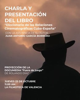 La Filmoteca Valenciana acoge la presentación del 'Diccionario de las relaciones cinematográficas Cuba-España' de Juan Antonio García Borrero