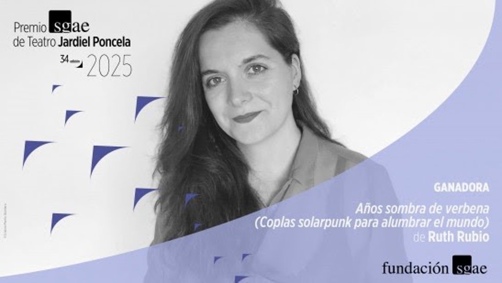Ruth Rubio gana el Premio SGAE Jardiel Poncela por 'Años sombra de verbena (Coplas solarpunk para alumbrar el mundo)'