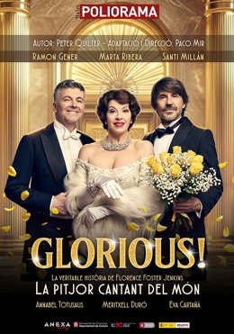 Cartel de la obra 'Glorious!' en el Teatre Poliorama de Barcelona