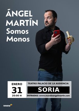 Cartel de la actuación de Ángel Martín en Soria, en enero de 2026.