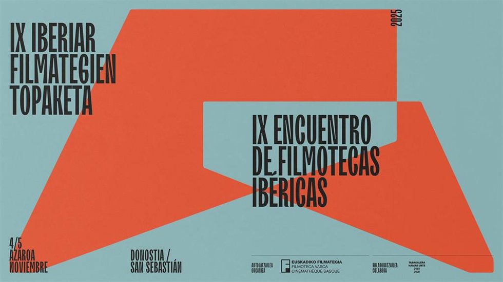 La Filmoteca Vasca organiza los días 4 y 5 de noviembre en San Sebastián el IX Encuentro de Filmotecas Ibéricas