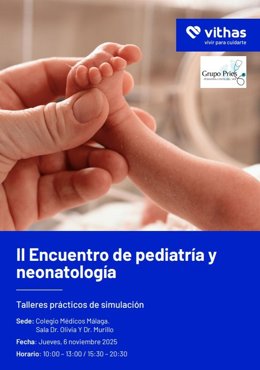 Vithas y el Grupo PRIES celebran el II Encuentro de Pediatría y Neonatología en Málaga con foco en formación práctica y avances clínicos
