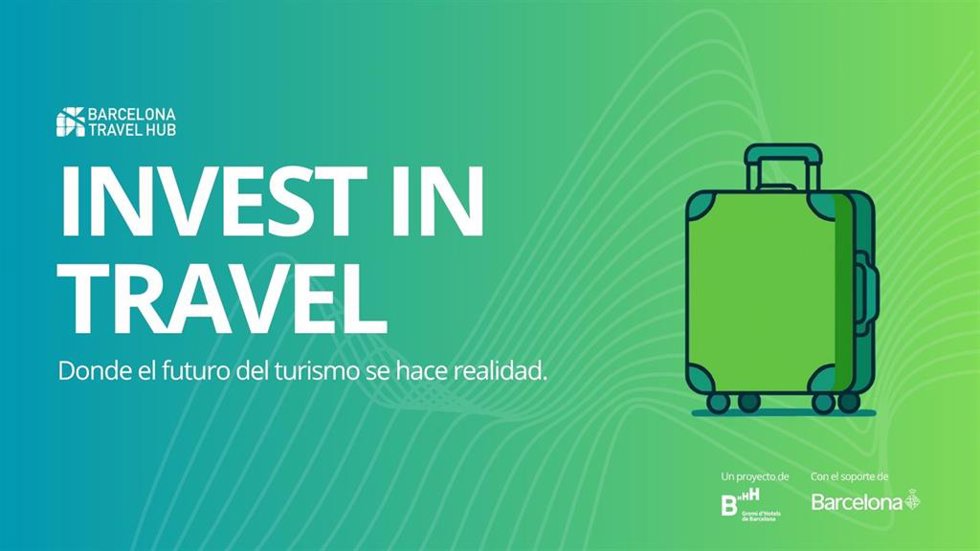 Barcelona Travel Hub impulsa Invest in Travel para conectar startups e inversores turísticos.