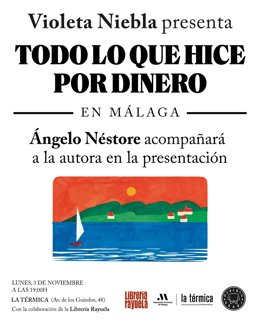 La escritora Violeta Niebla presenta el lunes en La Térmica de Málaga su primera novela, 'Todo lo que hice por dinero'.
