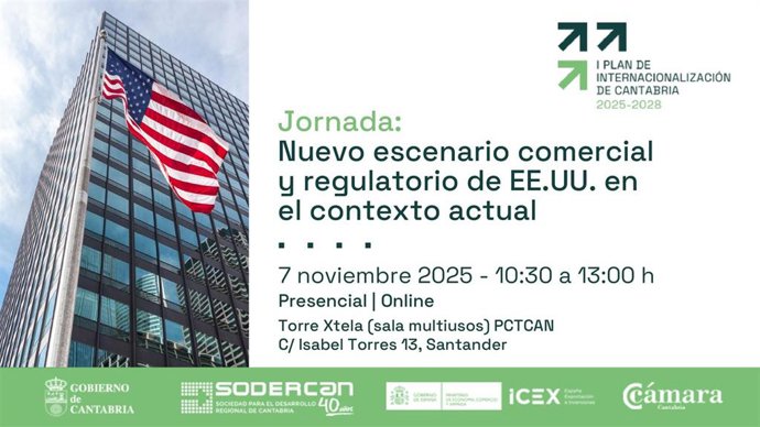 Cartel de la jornada informativa sobre el nuevo escenario comercial y regulatorio de EEUU