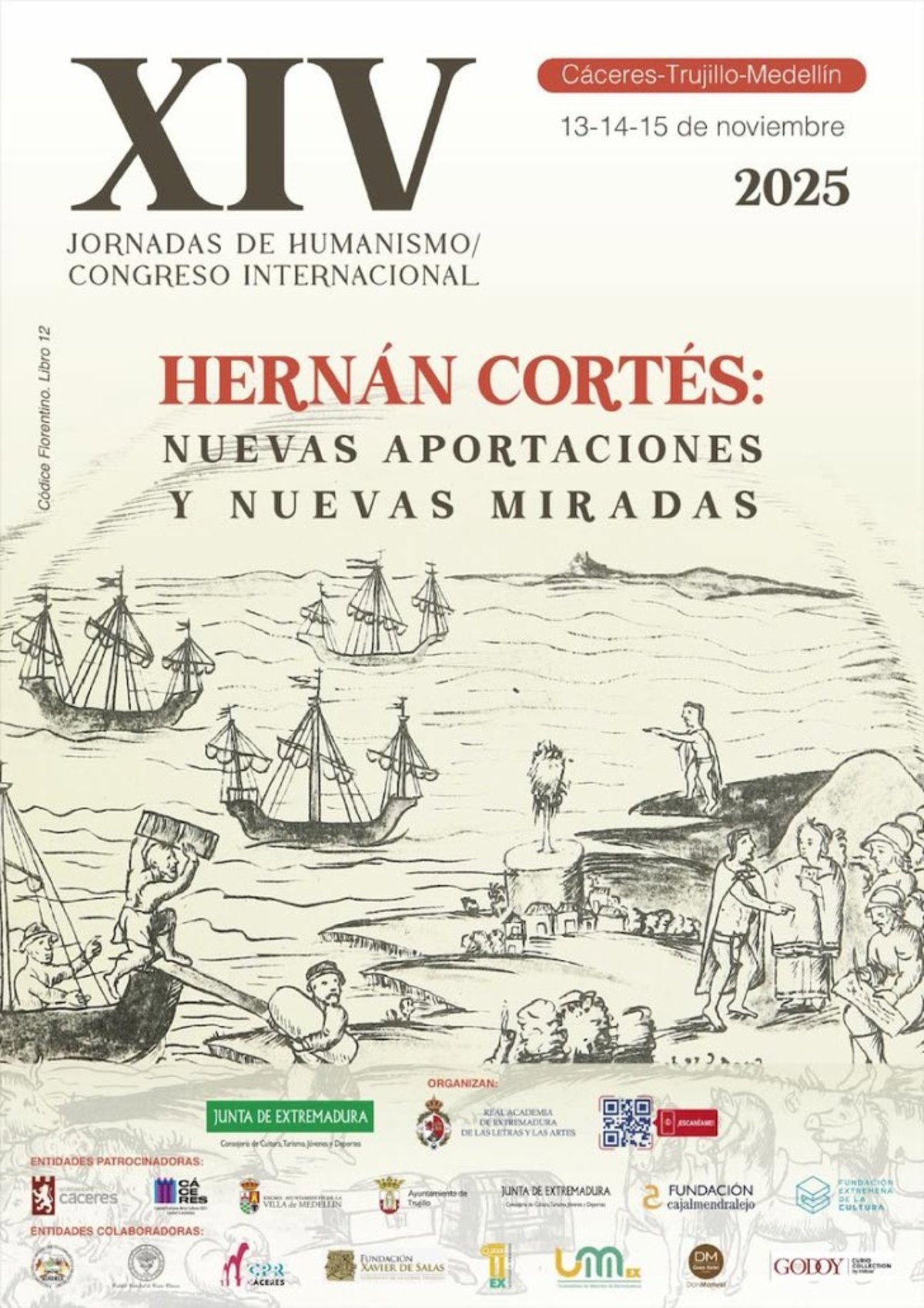 Un congreso en Cáceres, Trujillo y Medellín reflexionará sobre Hernán Cortés sin prejuicio y con criterio científico