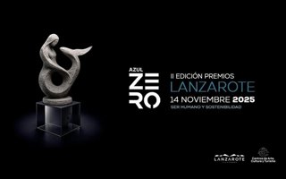 Lanzarote acogerá el 14 de noviembre los II Premios Azul Zero, que reconoce a los líderes que están cambiando el futuro