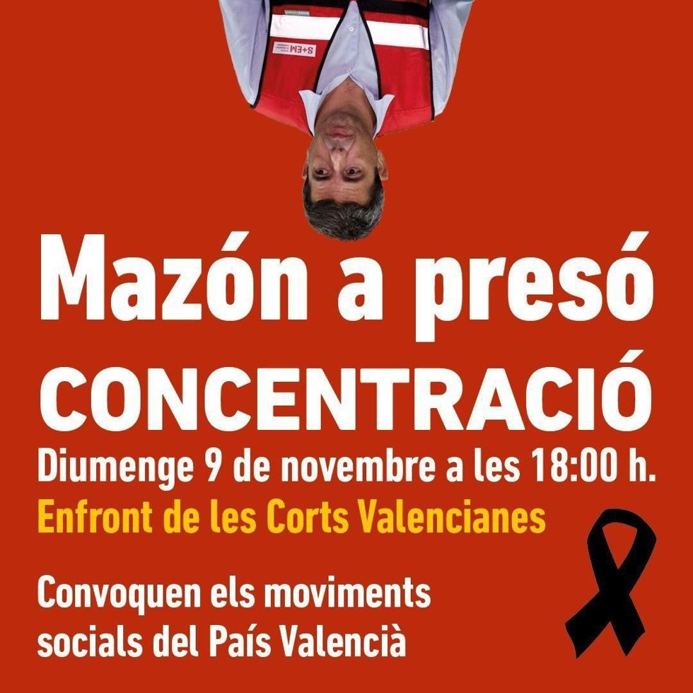 Cartel de la nueva protesta contra Mazón, en este caso para pedir que ingrese en prisión