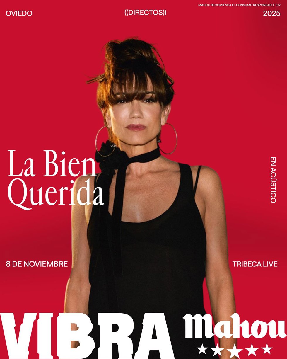 La Bien Querida protagonizará el segundo concierto del ciclo Directos Vibra Mahou en Asturias