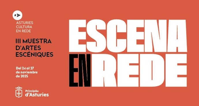 Cultura entama la tercer muestra d’artes escéniques Escena en Rede del 24 al 27 de payares en Llaboral Ciudá de la Cultura