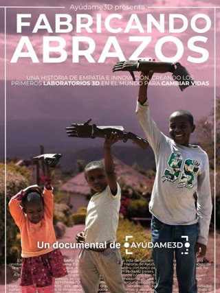 Fabricando abrazos, el documental de Ayúdame 3D.
