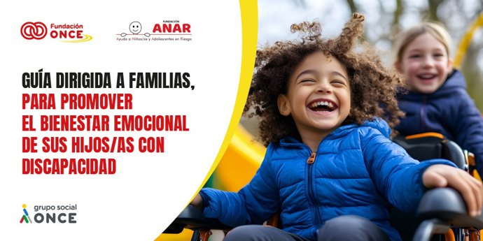 Fundación ONCE y ANAR lanzan una guía para proteger el bienestar emocional de la infancia con discapacidad